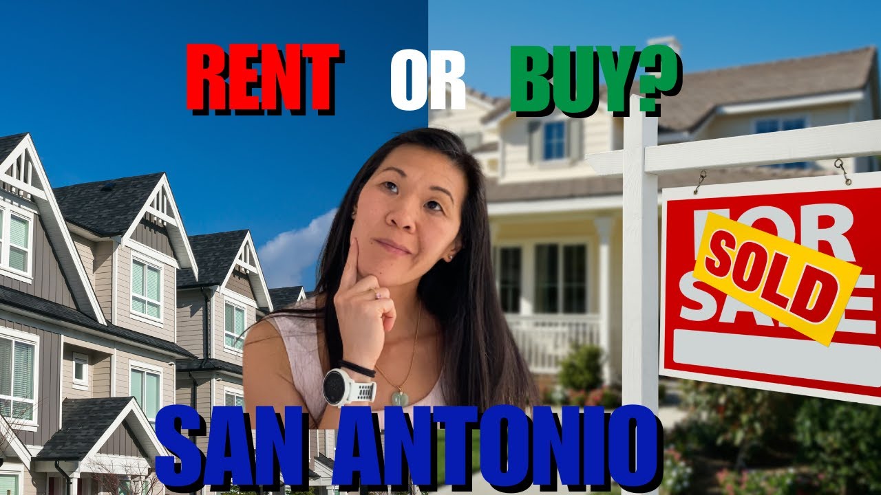 San Antonio Home Buying vs Renting: The Truth Revealed