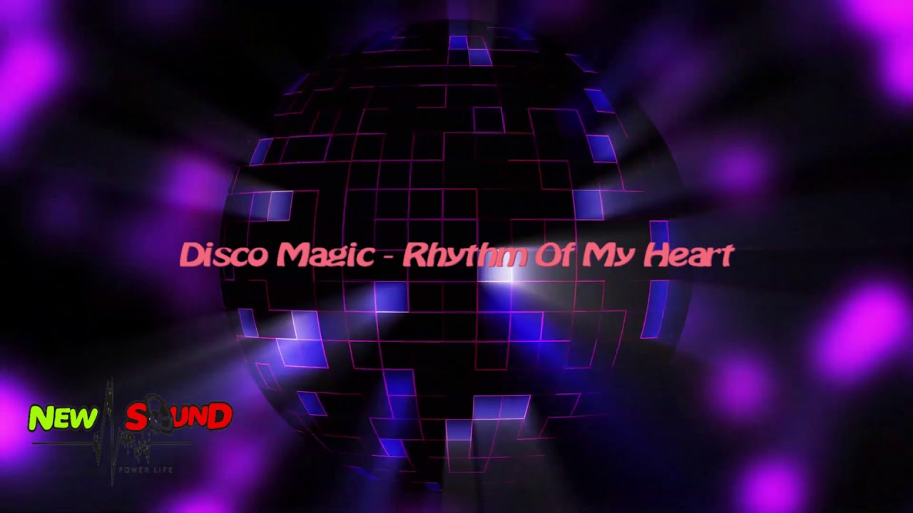 Disco Magic - Rhythm Of My Heart