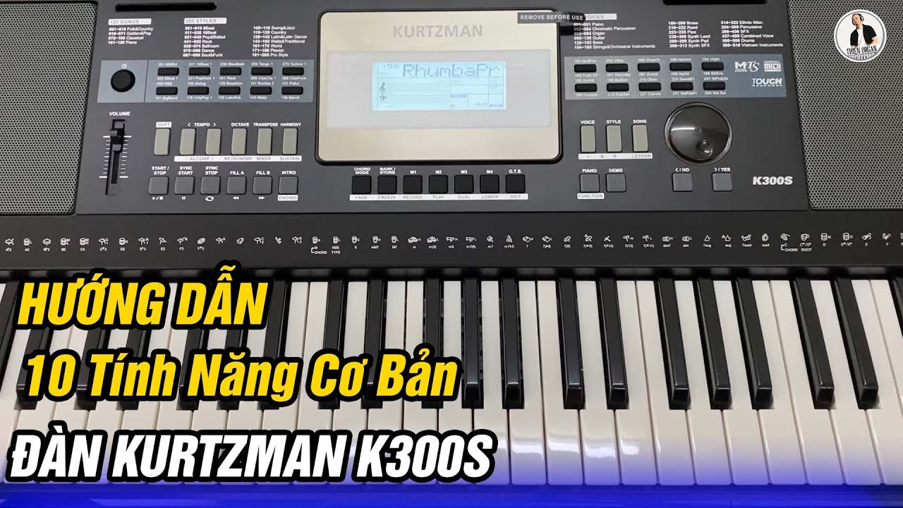 10 TÍNH NĂNG CỦA ĐÀN KURTZMAN K300 -  Mà Bạn nên Biết || THIỆN ORGAN