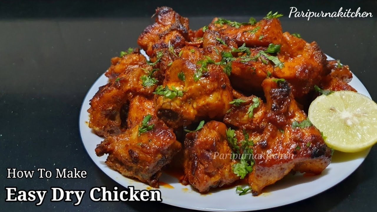 Easy Dry Chicken Recipe | Quick & Tasty Chicken Dry | Paripurna Kitchen
