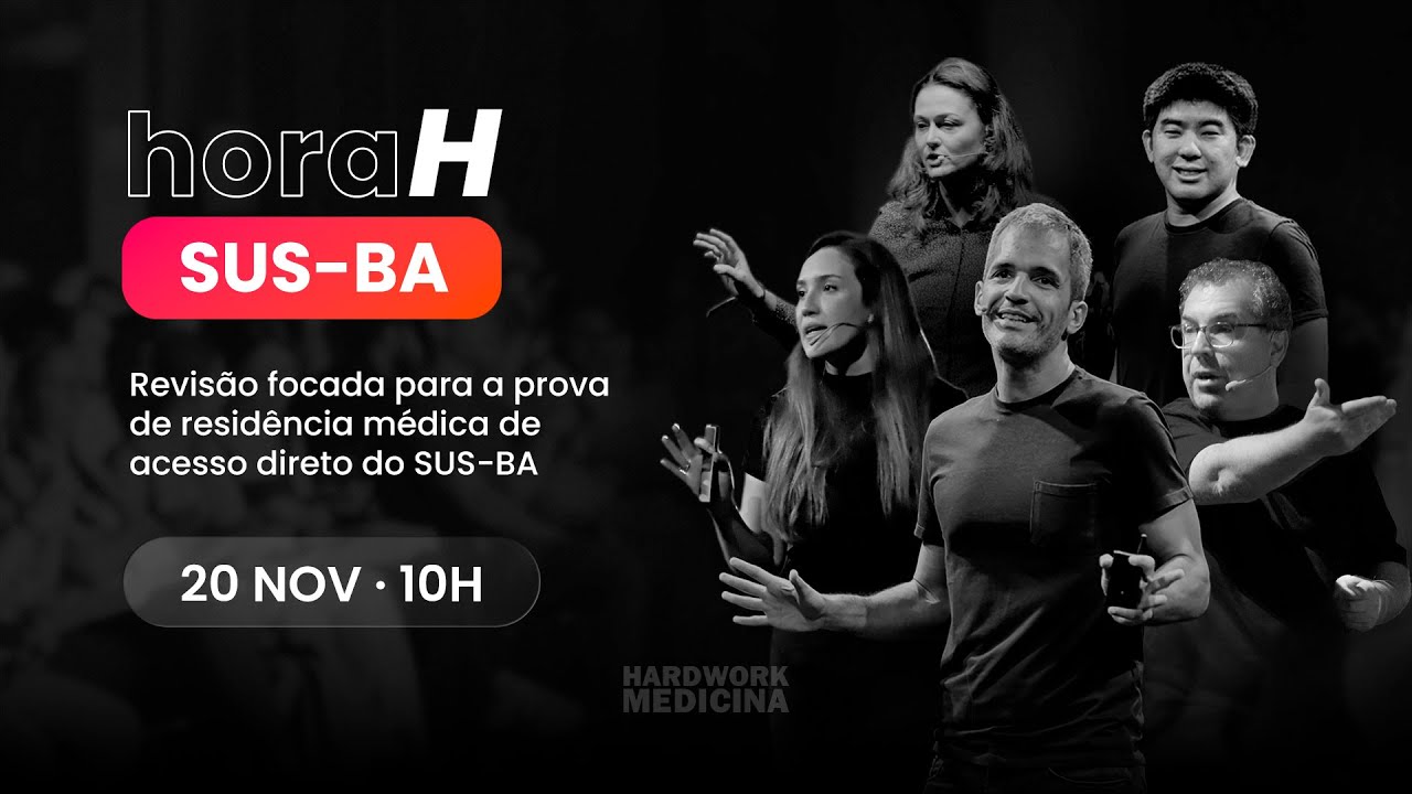 Hora H - Revisão de véspera | SUS-BA