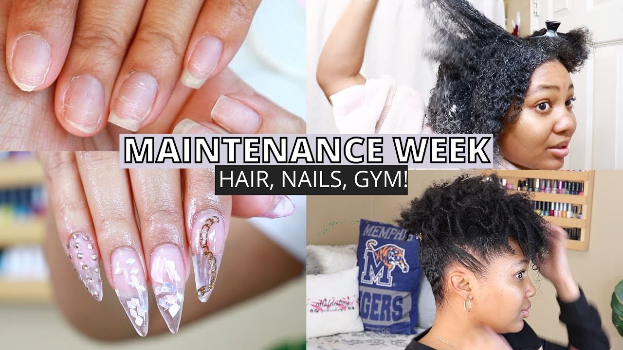 MAINTENANCE WEEK: Natural Haircare, DIY Clear Acrylic Nails, I Can Workout Again.