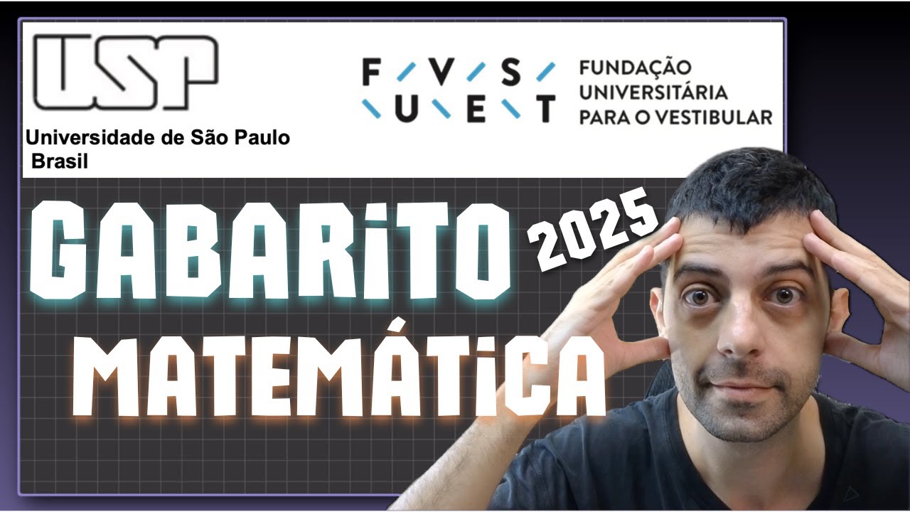 FUVEST 2025 - Gabarito de Matemática - Prof Gabs