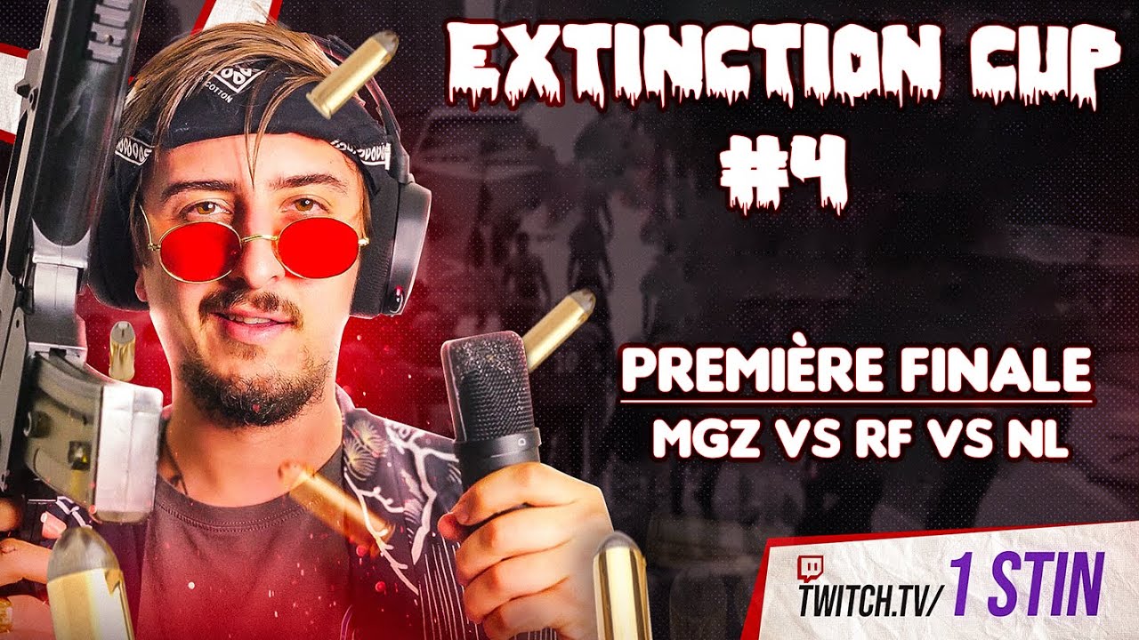FINALE #EXTINCTION CUP : GAME 1 MGZ/RF/NL