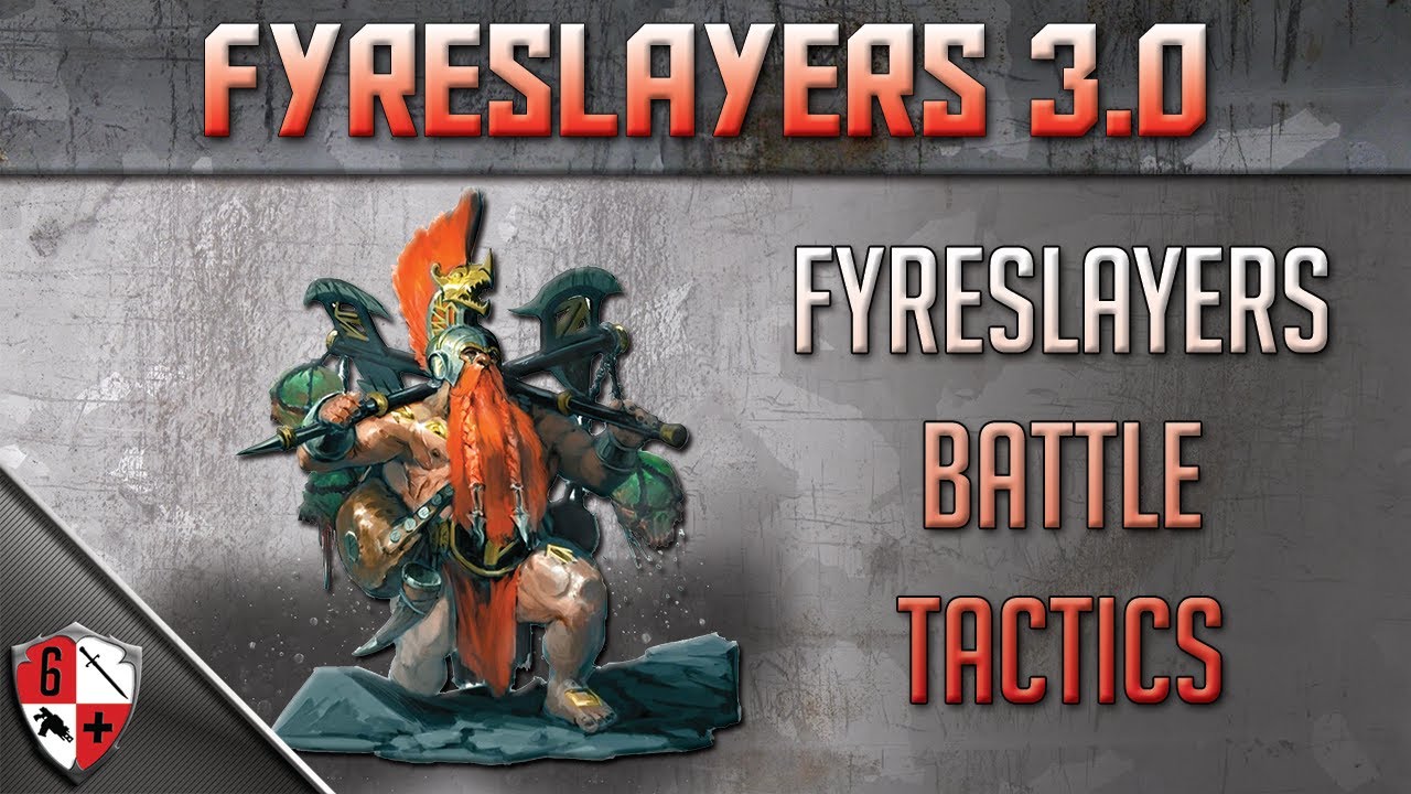 Fyreslayers Battle Tactics  - Addons, Guides & More for Fyreslayers in AOS 3.0
