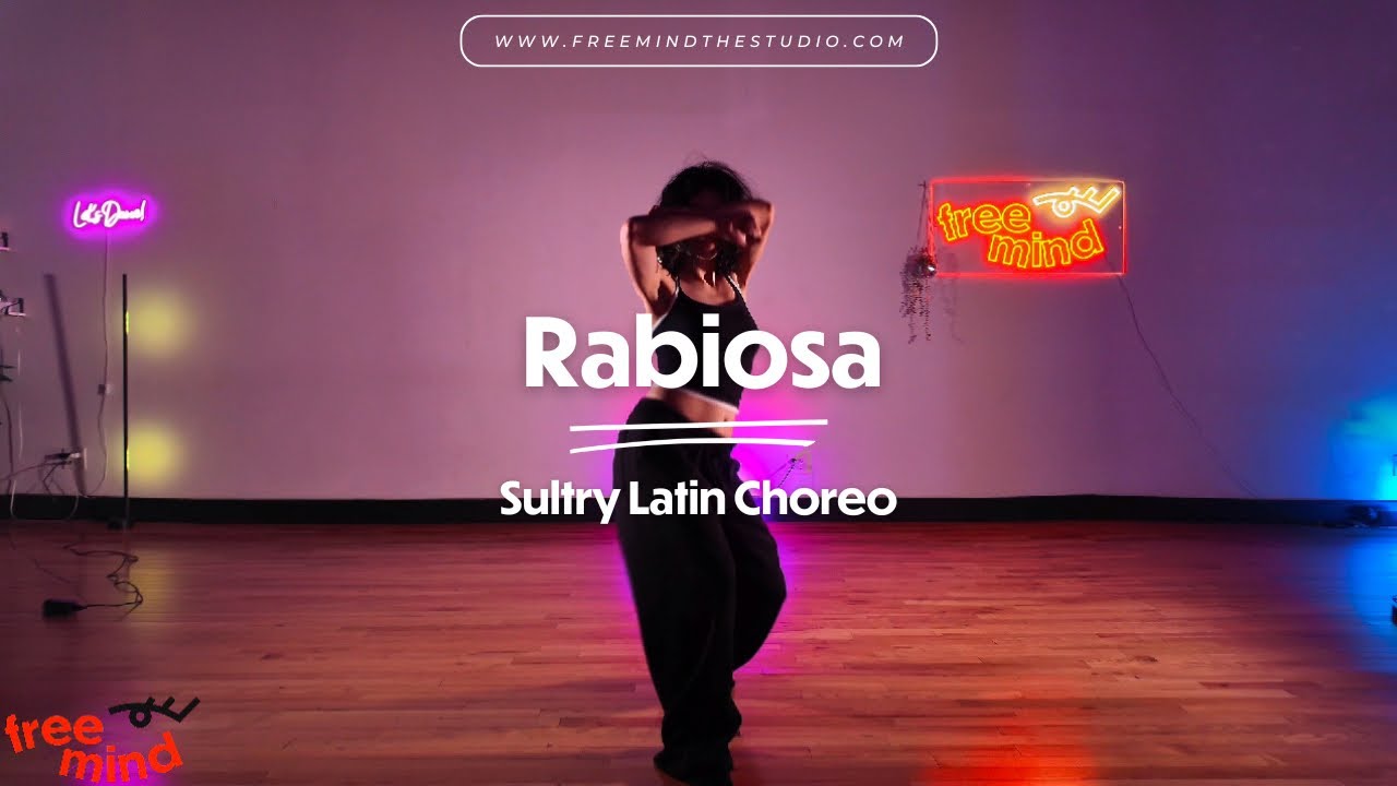 SHAKIRA - Rabiosa / Sultry Latin Choreo