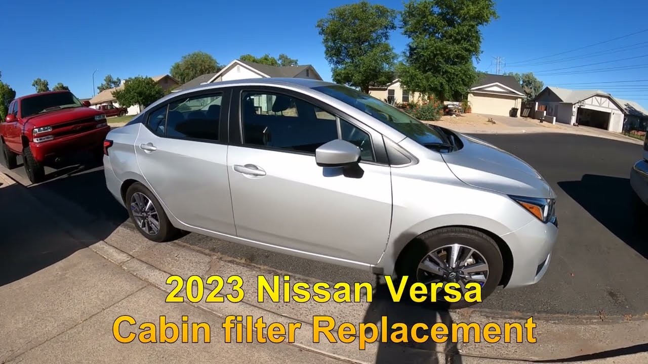 2023 Nissan Versa Cabin filter Replacement