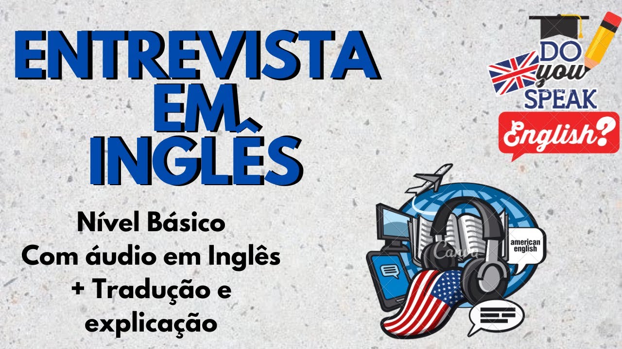 DIÁLOGO EM INGLÊS PARA NÍVEL BÁSICO / INICIANTE (COM ÁUDIO EM INGLÊS + TRADUÇÃO E EXPLICAÇÃO)