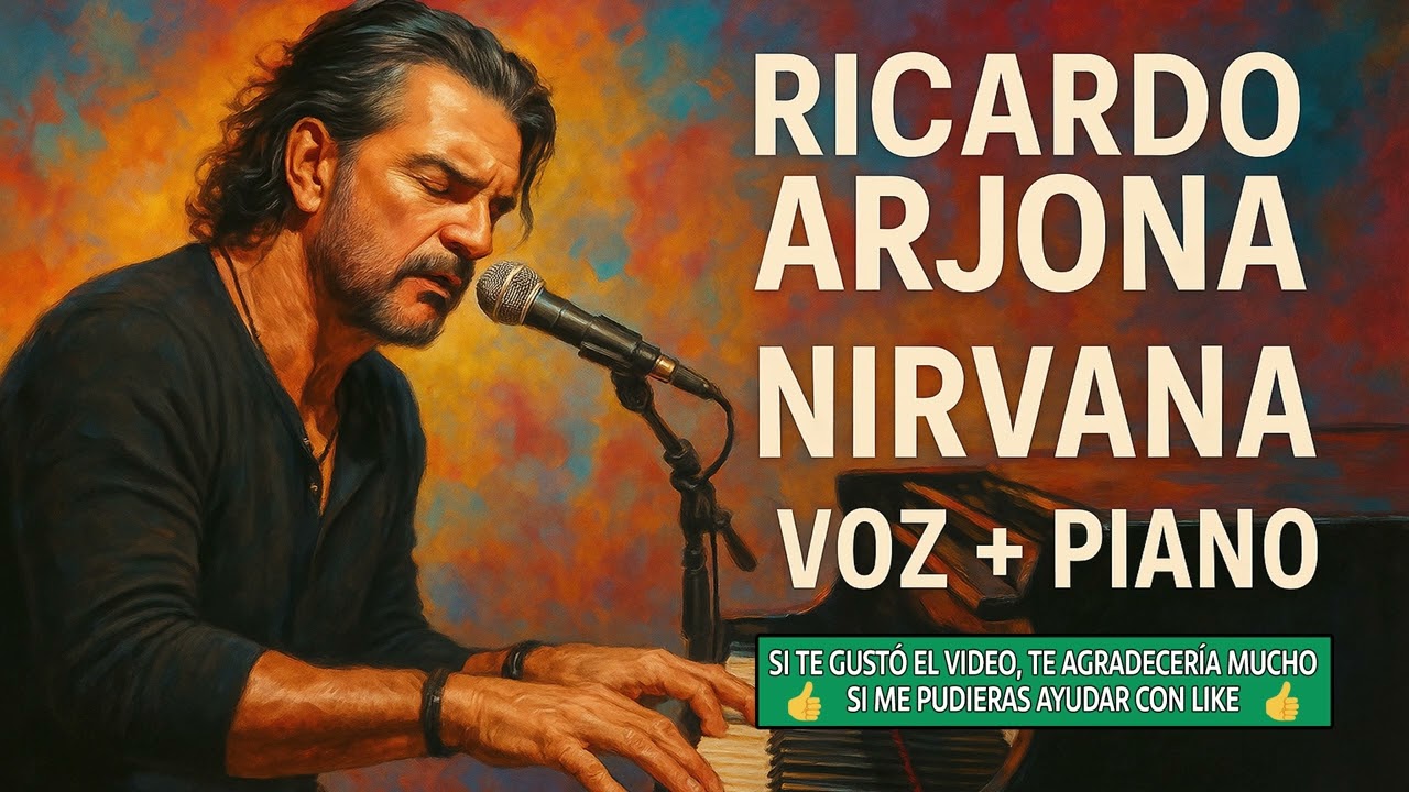 NIRVANA | Ricardo Arjona 2025 | Solo Voz y Piano!