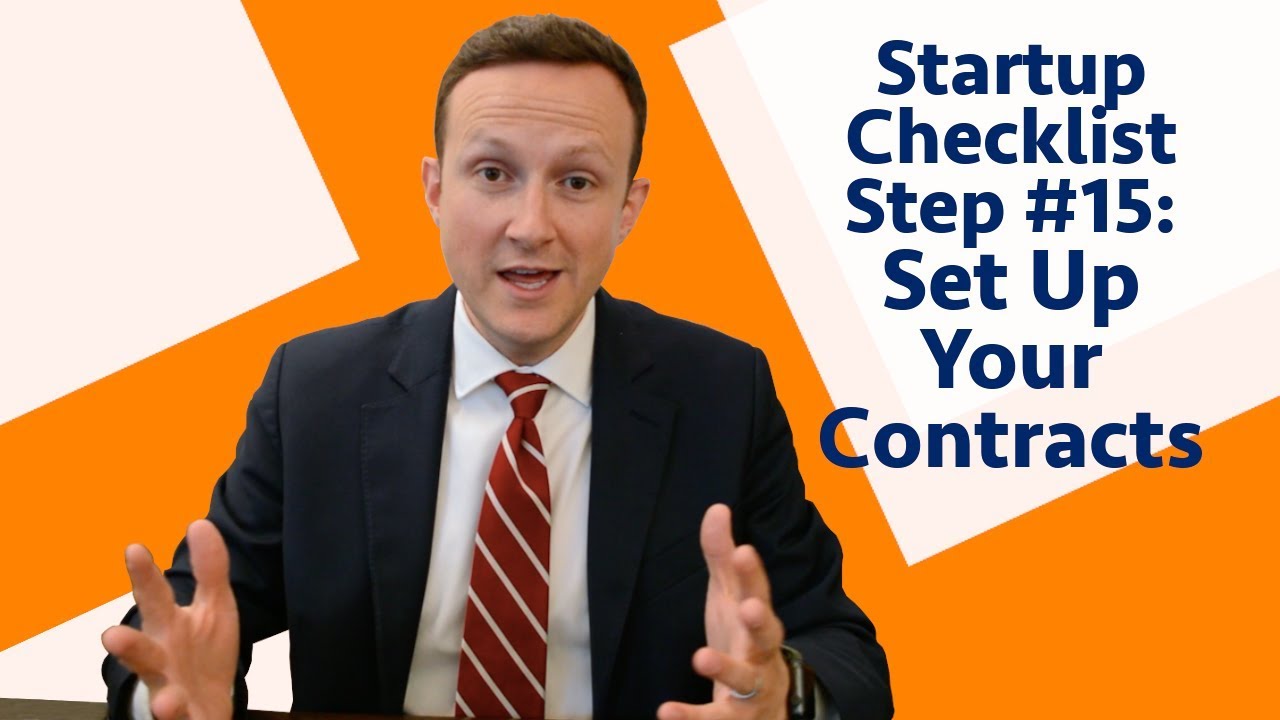 Setting Up Basic Contracts | Legal Checklist for Startups Step #15
