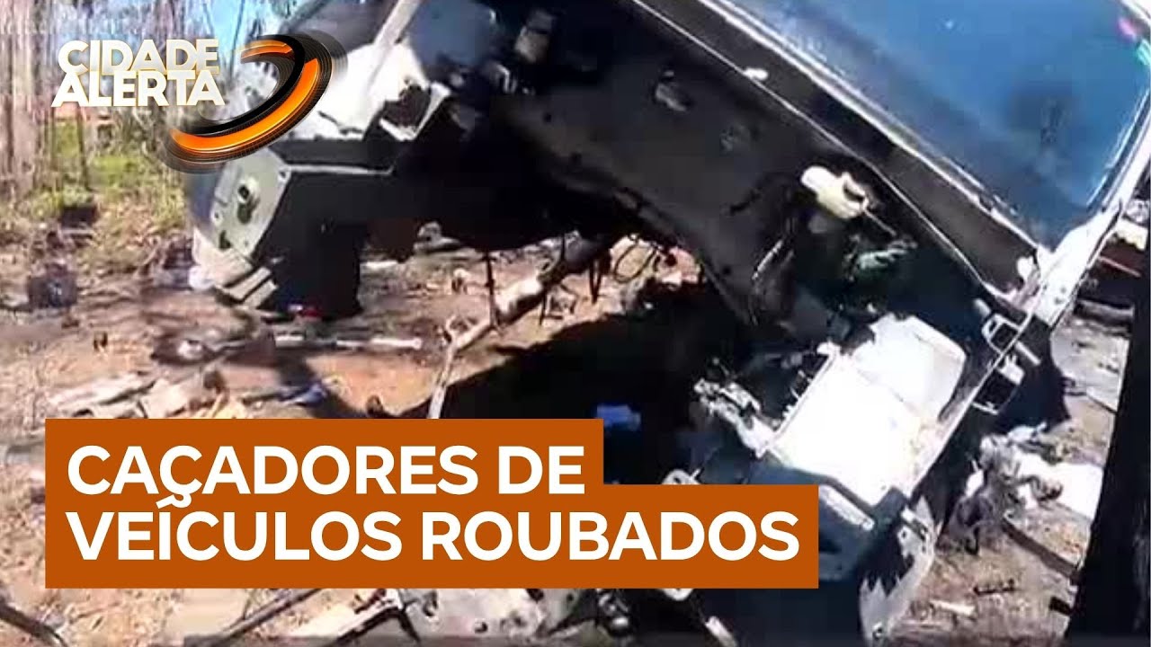 &lsquo;Ca&ccedil;adores de carros roubados&rsquo;: Cidade Alerta acompanha o trabalho de recupera&ccedil;&atilde;o de ve&iacute;culos