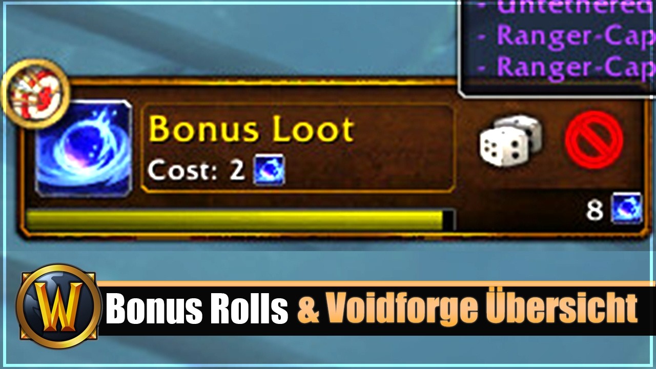 Bonus Rolls kehren zur&uuml;ck & Voidforge 