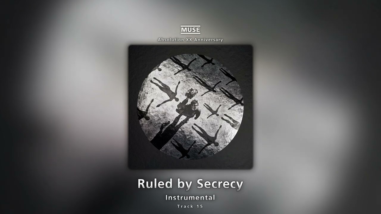 Ruled by Secrecy (Instrumental) - Muse
