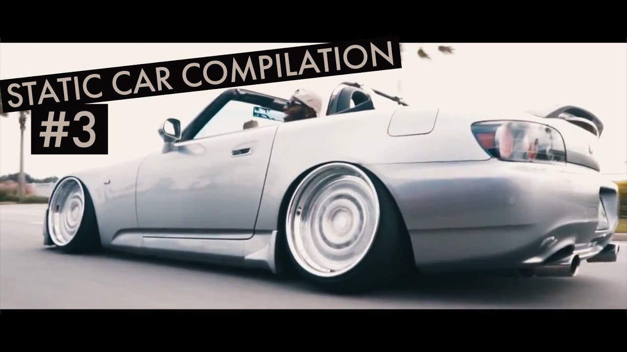 Slammed Static Car Compilation #3
