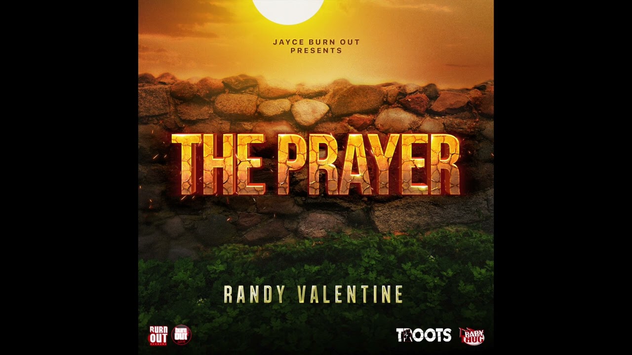 The Prayer - Randy Valentine