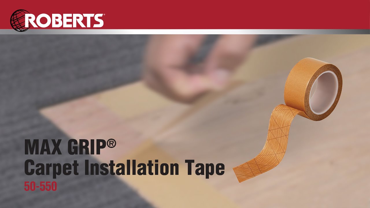 ROBERTS&reg; MAX GRIP&reg; Carpet Installation Tape