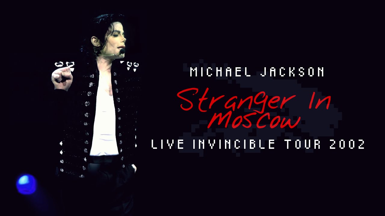 Stranger In Moscow | Invincible World Tour 2002 | Fanmade Performance