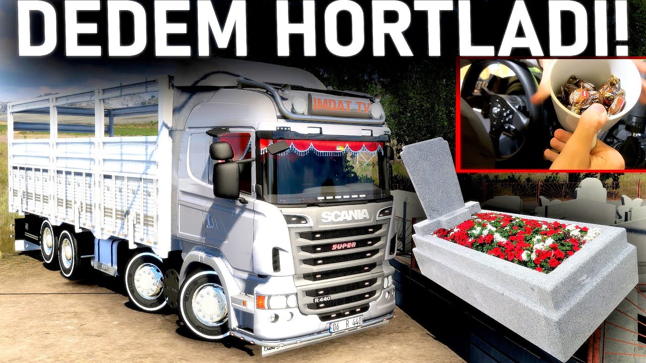 DEDEMİN MEZARINA BAYRAM ZİYARETİ! (HORTLADI AMK) - EFSANE SCANİA KIRKAYAK ARAGAZ - ETS 2 Mod T300RS