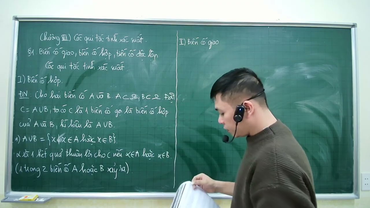 Toán 11 - Biến cố giao, biến cố hợp - Các quy tắc tính xác suất