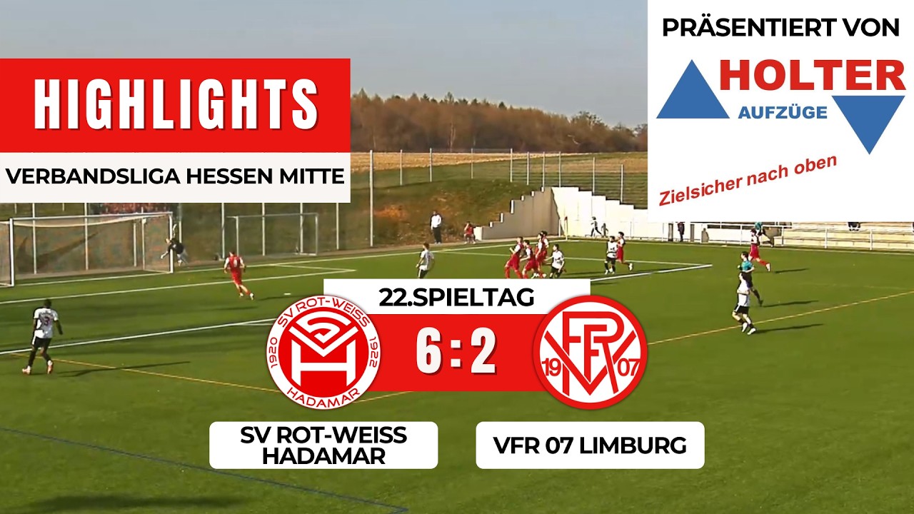 SV Rot-Weiß Hadamar - VfR 07 Limburg 6:2 | Verbandsliga Hessen Mitte | 22.Spieltag
