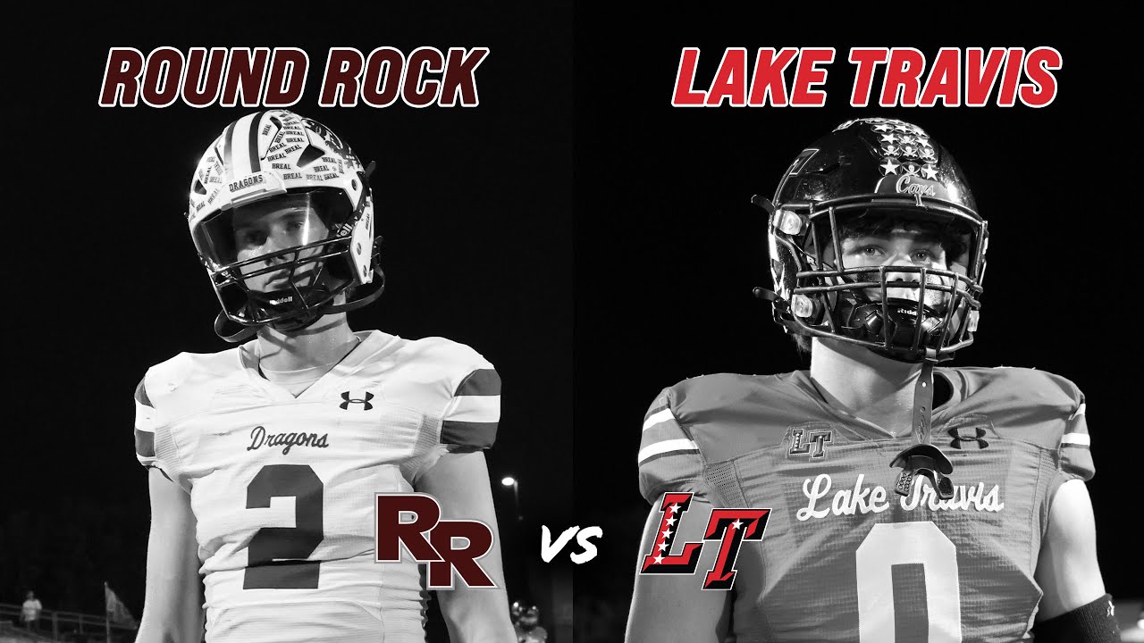 Round Rock vs #4 Lake Travis 6A BI-DISTRICT AUSTIN AREA MATCH-UP WILL THE CAVS TAKE BACK TX? #txhsfb