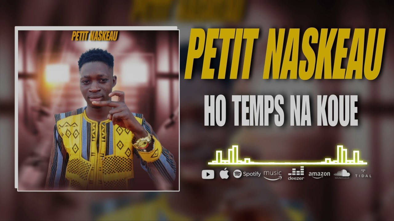 PETIT Naskeau _-_ HO TEMPS NA KOUE (BY KEN PROD)SON Officiel 2025