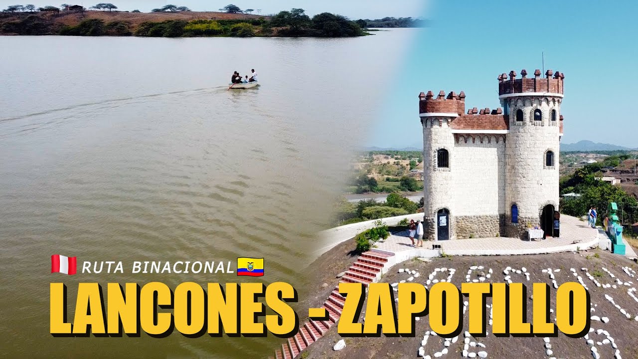 Hicimos la RUTA BINACIONAL Lancones - Zapotillo 😍😎