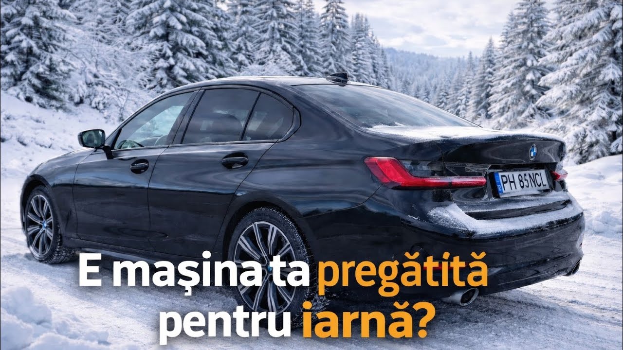 V-ați pregătit mașina pentru iarnă?