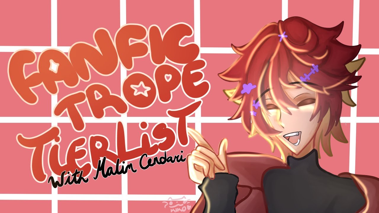 【Fanfic Trope Tierlist】Ranking my fantasies 🤪