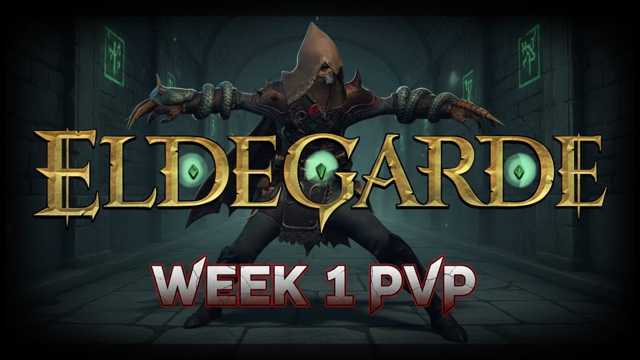 Eldegarde Week 1 Rogue PVP