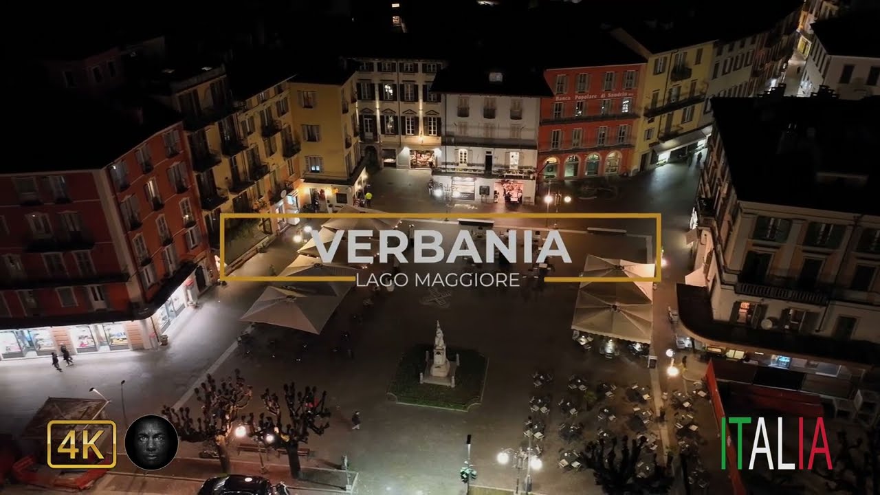 VERBANIA DRONE VIEW  - ITALIA NIGHT VIEW 4K