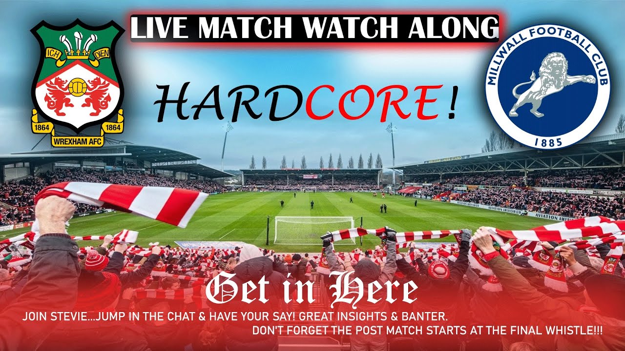 WREXHAM vs MILLWALL LIVE MATCH WATCH ALONG, EFL CHAMPIONSHIP