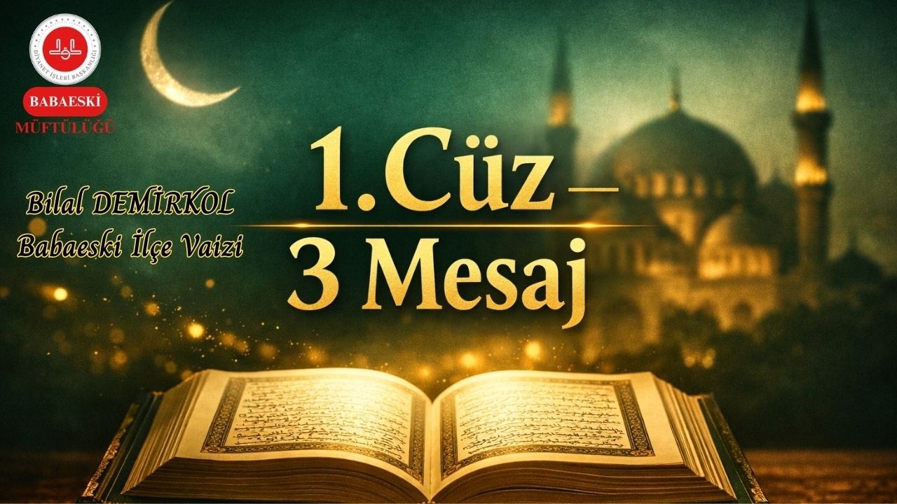 HER CÜZDEN ÜÇ MESAJ | 1. Cüz | Bilal DEMİRKOL