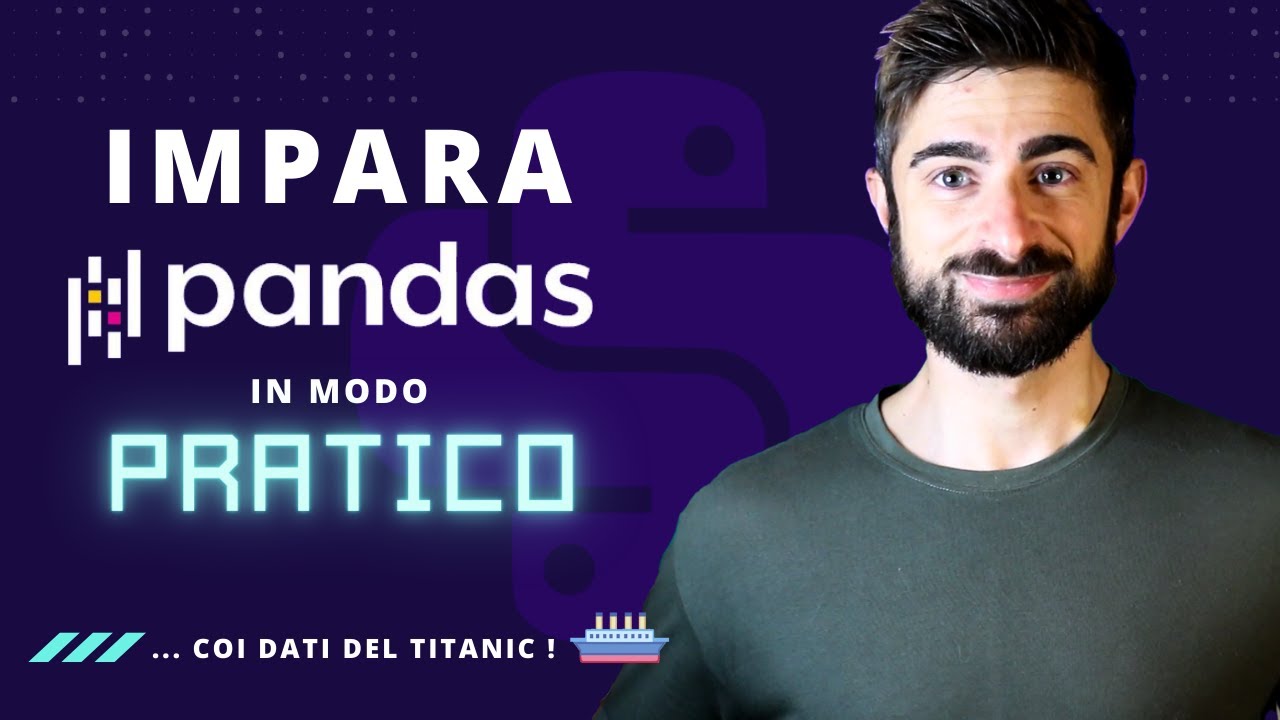 Pandas Tutorial Italiano 🧑🏻‍💻 Python per la Data analysis e Data Science 📊 Diventa Data Analyst!