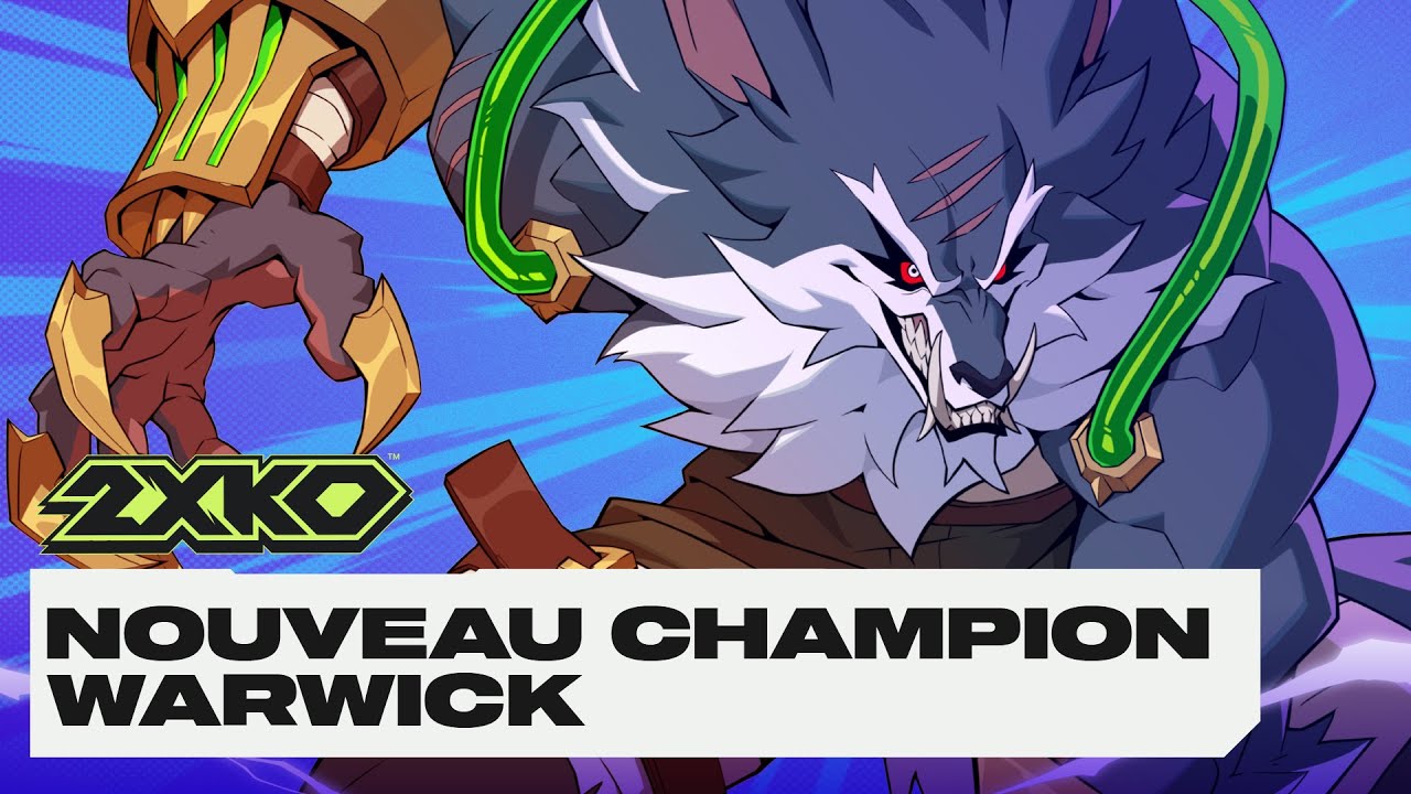 Warwick - Pr&eacute;sentation du gameplay | 2XKO