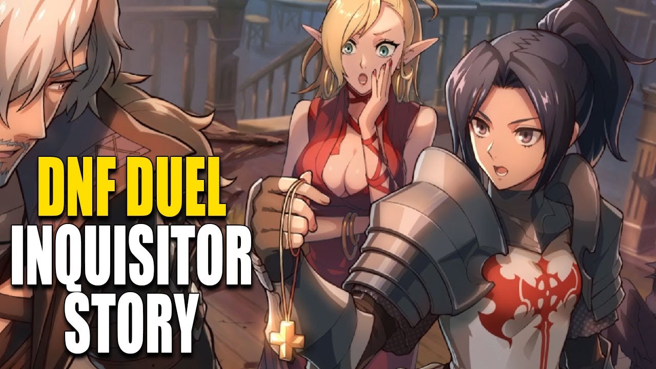 DNF Duel: Inquisitor Story Mode Walkthrough & Ending | JP