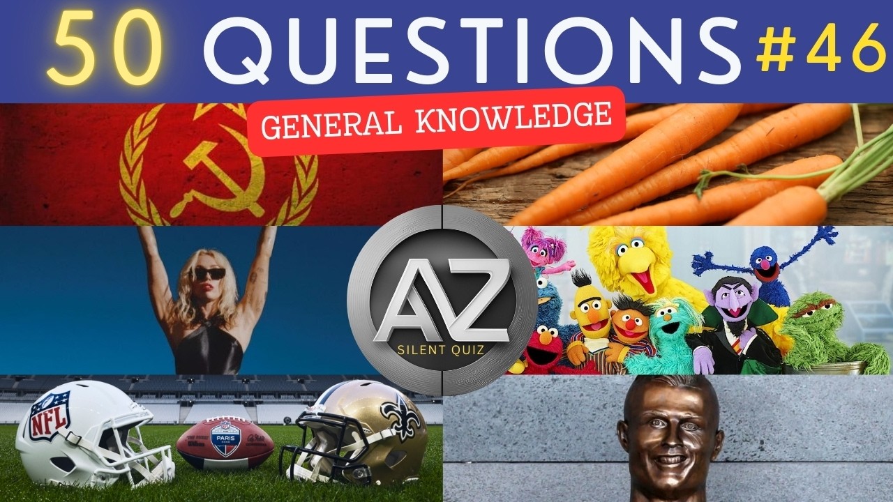 The General Knowledge Quiz #46 ¦ 50 Trivia Questions - Pub Quiz ¦ NO TALKING QUIZ