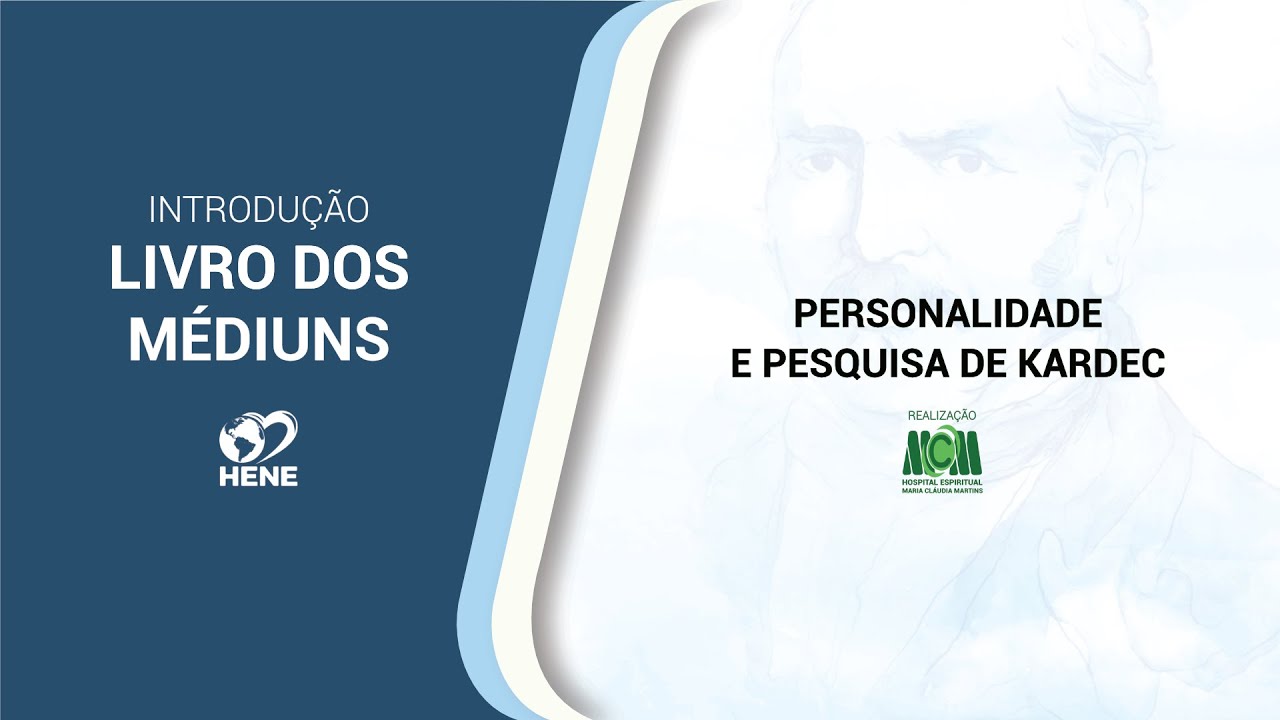 🔴PERSONALIDADE E PESQUISA DE KARDEC (AULA DE INTRODUÇÃO).