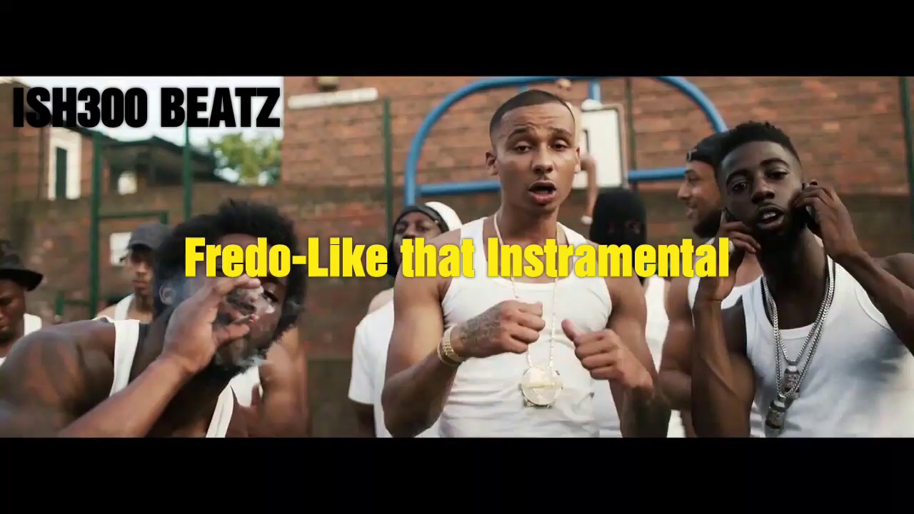 Fredo - Like That |&sect; Instrumental