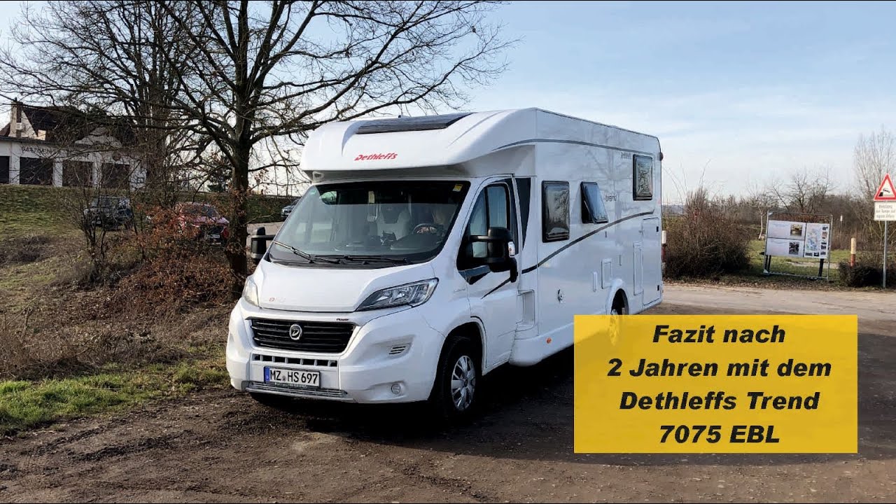 Fazit nach 2 Jahren - Dethleffs Trend 7057 EBL