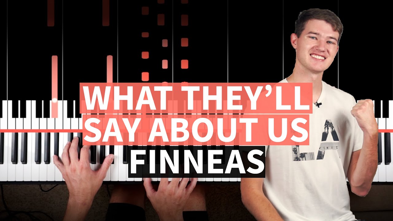 What They’ll Say About Us - FINNEAS - PIANO TUTORIAL (accompaniment)