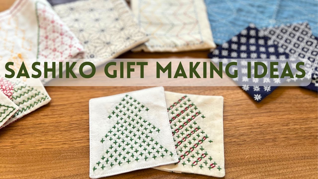 Time to make holiday gifts? Here are some Sashiko gift making ideas for beginners and more!