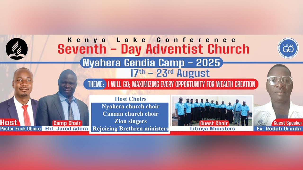 NYAHERA GENDIA SDA CHURCH CAMP MEETING 2025