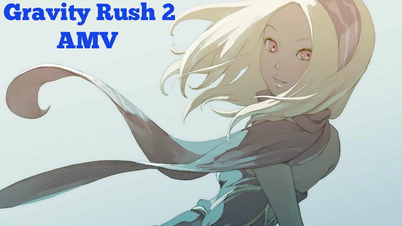 Gravity Rush 2- Just Like Fire-AMV