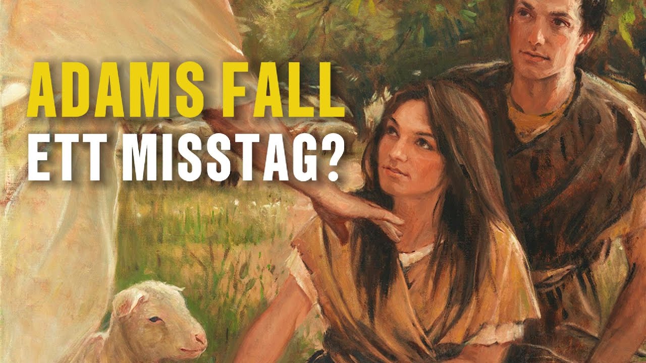 Seminarie TV 2: 1 Moseboken 3-4; Moses 4 5