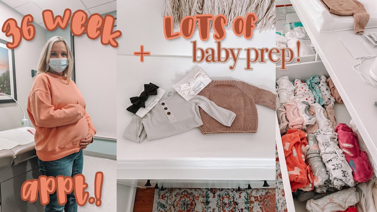 36 week dr. appointment! Organizing baby things, + LOTS of baby prep! ;)
