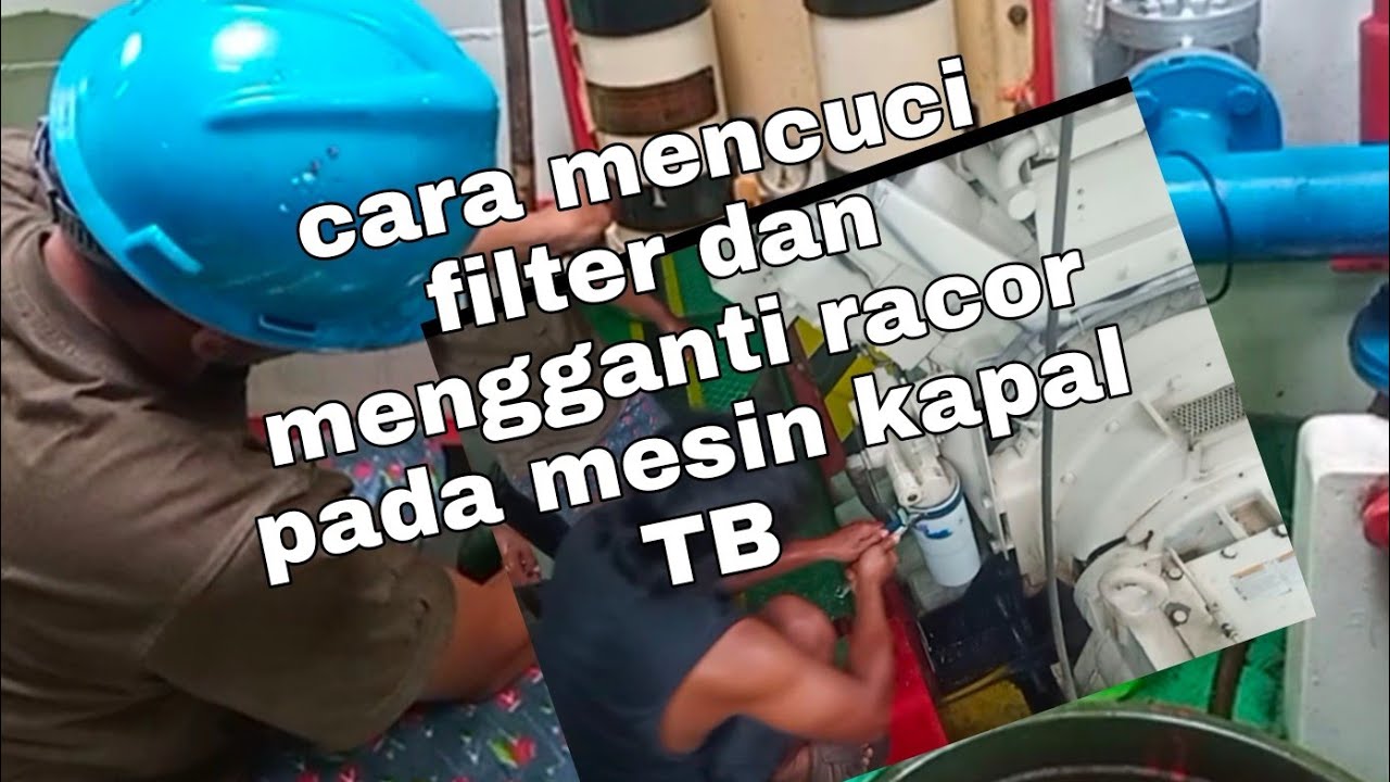 cuci filter dan ganti racor kapal#viral#tiktok