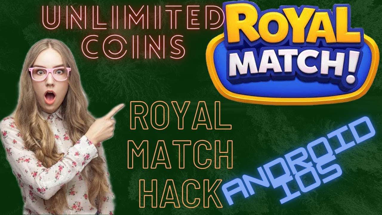 Royal Match HACK/MOD 📱 Get COINS in Royal Match MOD iOS iPhone Android APK 2023