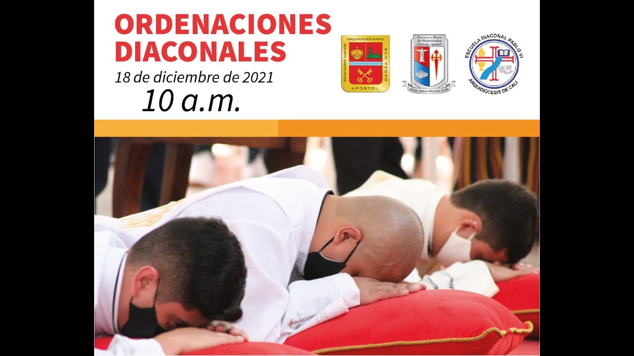 Ordenaciones Diaconales | 18 de diciembre de 2021