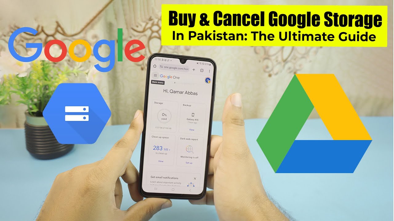 How to Buy & Cancel Google Storage Subscriptions in Pakistan: The Ultimate Guide